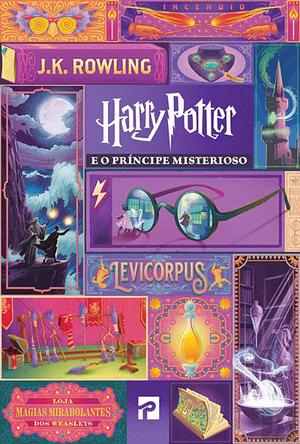 Harry Potter e o Príncipe Misterioso by J.K. Rowling