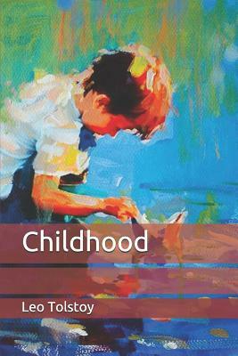 Childhood by Leo Tolstoy