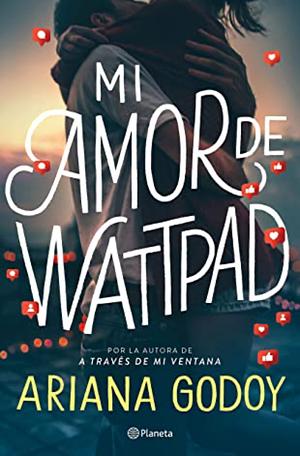 Mi amor de wattpad by Ariana Godoy