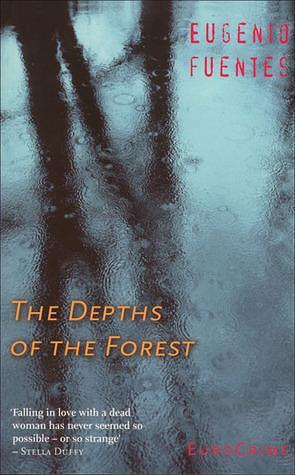 Depths of the Forest: A New Case for Private Investigator Cupido by Paul Antill, Eugenio Fuentes