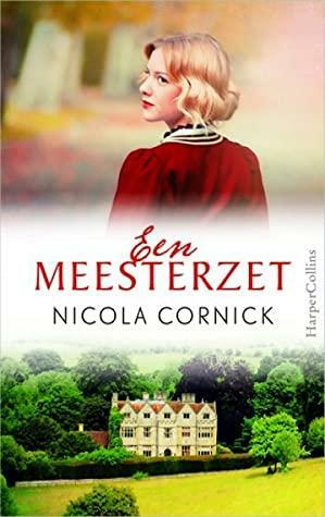 Een meesterzet by Nicola Cornick