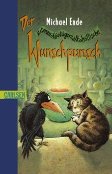 Der satanarchäolügenialkohöllische Wunschpunsch by Michael Ende