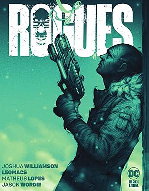 Rogues by Joshua Williamson