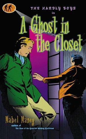 A Ghost in the Closet by Mabel Maney