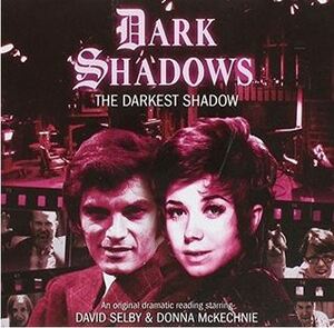 Dark Shadows: The Darkest Shadow by Nev Fountain