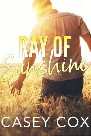 Ray of Sunshine by Casey Cox