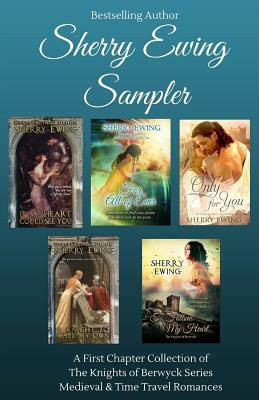 Sherry Ewing Sampler of Books: A Medieval & Time Travel First Chapter Collection by Sherry Ewing