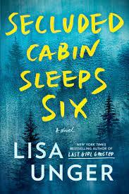 Secluded Cabin Sleeps Six by Lisa Unger