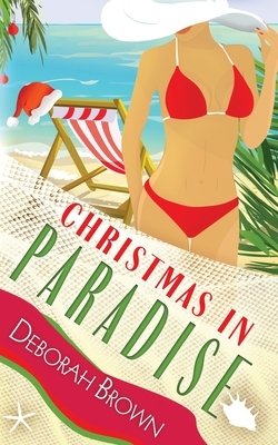 Christmas in Paradise by Deborah Brown