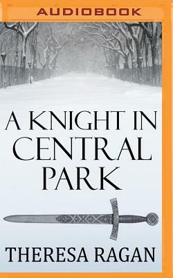 A Knight in Central Park by Theresa Ragan