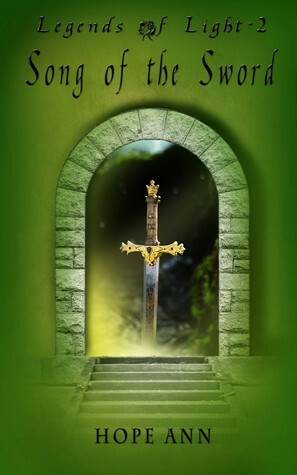 Song of the Sword: A Rapunzel Novella by Hope Ann