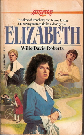Elizabeth by Willo Davis Roberts