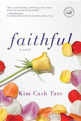 Faithful by Kim Cash Tate