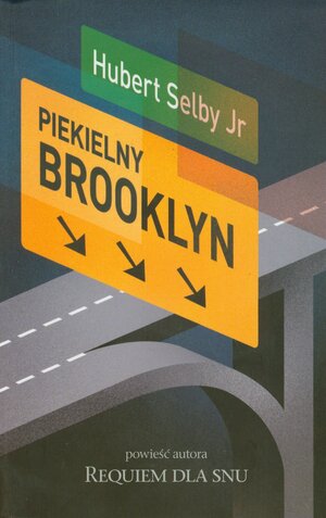 Piekielny Brooklyn by Hubert Selby Jr.