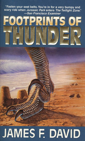 Footprints of Thunder by James F. David
