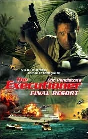 Final Resort by Michael Newton, Don Pendleton