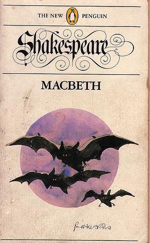 Macbeth by George K. Hunter, William Shakespeare
