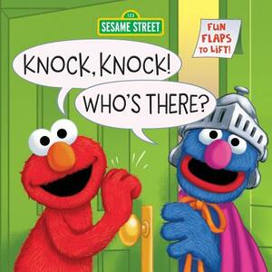 Knock, Knock! Who's There? (Sesame Street): A Lift-The-Flap Board Book by Anna Ross