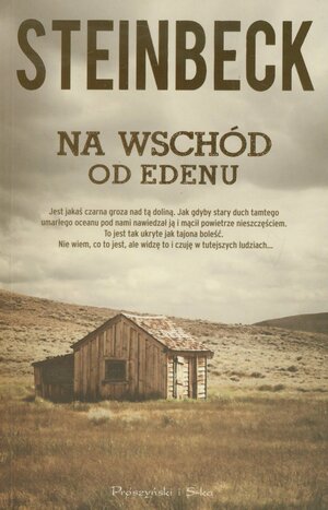 Na wschód od Edenu by John Steinbeck