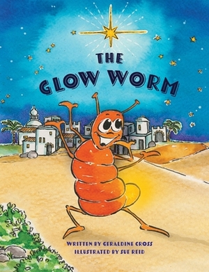 The Glow Worm by Geraldine Cross