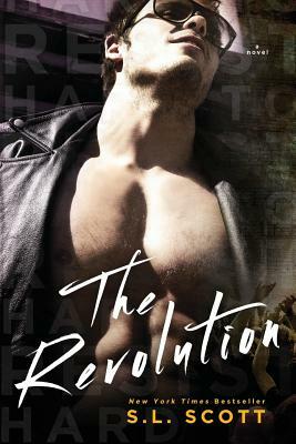 The Revolution by S.L. Scott