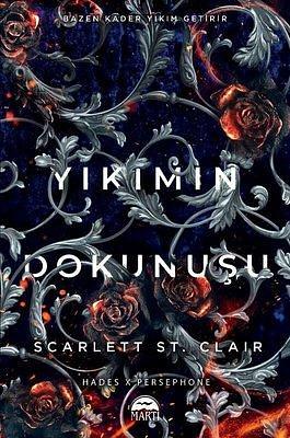 Yıkımın Dokunuşu by Tuba Özkat, Scarlett St. Clair