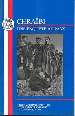 Chraibi: l'Enquête Au Pays by Driss Chraïbi