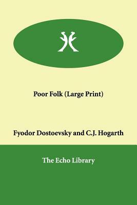 Poor Folk by Fyodor Dostoevsky