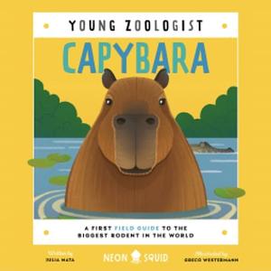  Capybara (Young Zoologist) by Julia Mata, Neon Squid