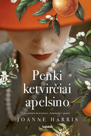 Penki ketvirčiai apelsino by Joanne Harris