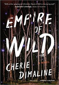 Empire of Wild by Cherie Dimaline