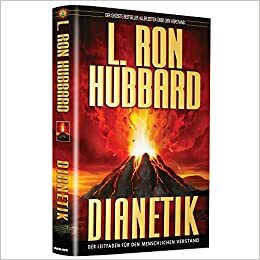 Dianetik: Der Leitfaden für den menschlichen Verstand by L. Ron Hubbard