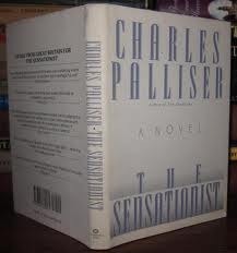 The Sensationist by Charles Palliser