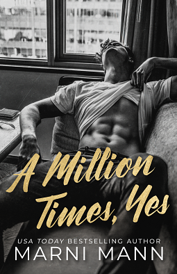 A Million Times, Yes by Marni Mann