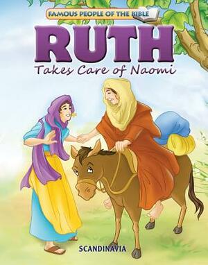 Ruth Takes Care of Naomi by 