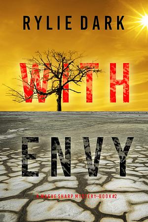 With Envy by Rylie Dark