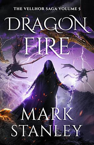 Dragon Fire by Mark Stanley