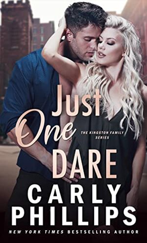 Just One Dare by Carly Phillips