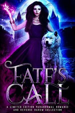 Fate's Call by Kelli McCracken, Erica Gerald Mason, C.J. Beaumont, Brantwijn Serrah, Julie Trettel, Angelique Armae, Candace Sams, Elena Gray, April Canavan, Valia Lind, Heather Marie Adkins, Shelique Lize, Crystal Ash, Athena Phoenix, A.J. Ander