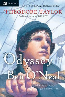 The Odyssey of Ben O'Neal by Theodore Taylor