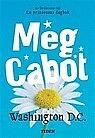 Washington D.C. by Meg Cabot