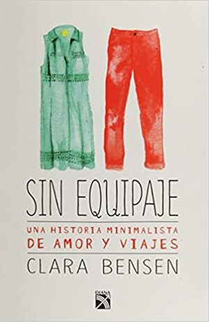 Sin equipaje by Clara Bensen