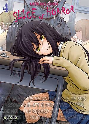 Mieruko-chan Slice of horror, Tome 4 by Tomoki Izumi, Tomoki Izumi