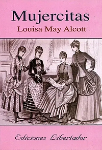 Mujercitas by Louisa May Alcott