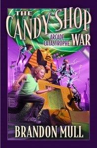 Arcade Catastrophe by Brandon Mull