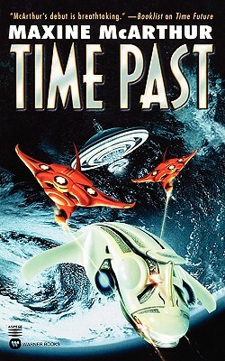 Time Past by Maxine McArthur