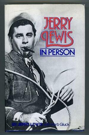 Jerry Lewis in Person by Jerry Lewis