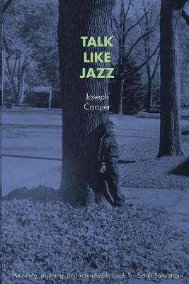 Talk Like Jazz by Joseph Cooper