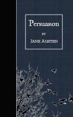 Persuasion by Jane Austen