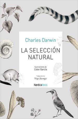 La selección natural by Charles Darwin, Ester García, Íñigo Jáuregui